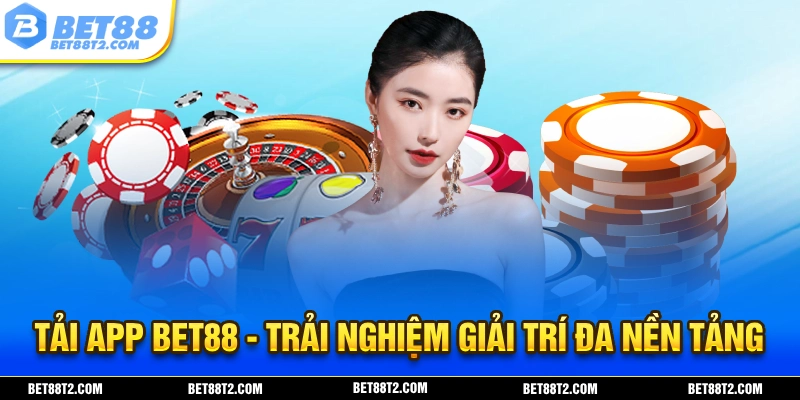 Trực tiếp kèo nhà cái bet88 - Khám phá cách đặt cược và phân tích tiềm năng